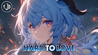 Nightcore - Hard To Love | Kaidro & Dani King (Lyrics)