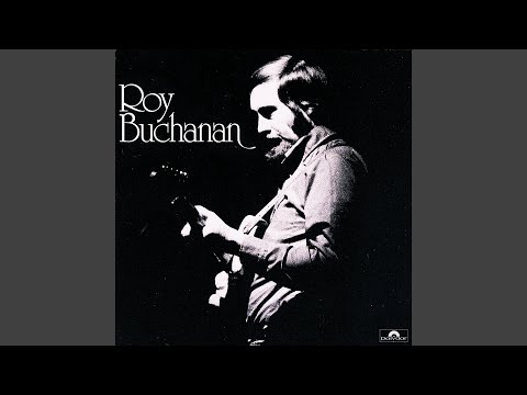 Roy Buchanan "Haunted House"