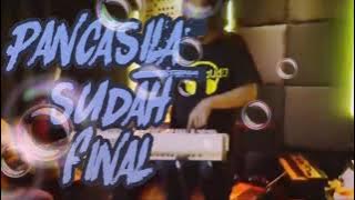 GENERAL MAYA | Pancasila Sudah Final ✓