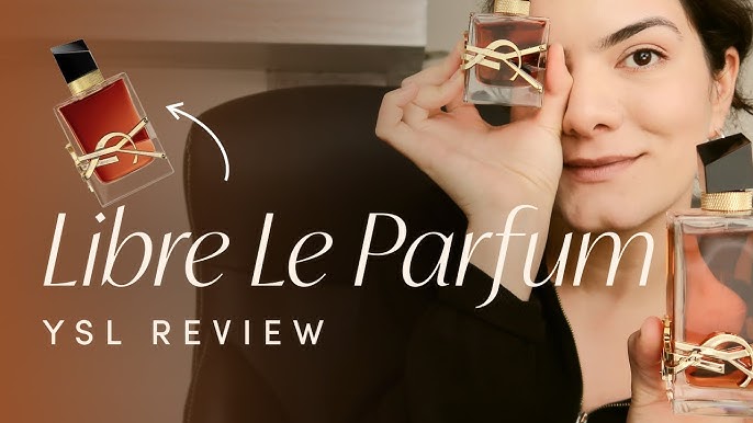 NEW! YVES SAINT LAURENT LIBRE LE PARFUM PERFUME REVIEW!