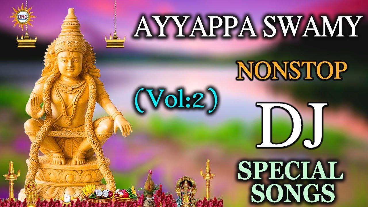 Ayyappa Swamy Nonstop DJ Special Songs  Disco Recording Company