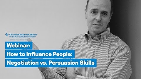 How to Influence People: Negotiation vs. Persuasion Skills