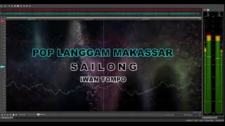 Sailong - Iwan Tompo (Langgam Makassar) - HQ Audio