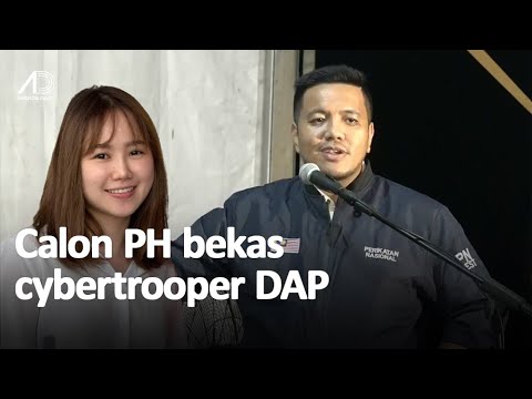 Calon PN pemimpin tempatan, calon PH bekas cybertrooper DAP