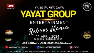Live Stream YAYAT GROUP | CACABAN - Banjarharjo | RABU, 11 APRIL 2024