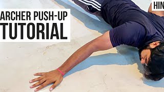 Archer Push ups Tutorial in Hindi | How to do archer push ups? | Tutorial for Beginner #calisthenics