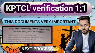 KPTCL VERIFICATION 1;1  NEXT PROCESS 🤔?? DOCUMENT READY EDEYA?