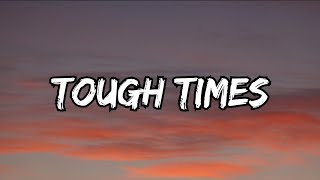 NEFFEX - Tough Times (Lyrics)
