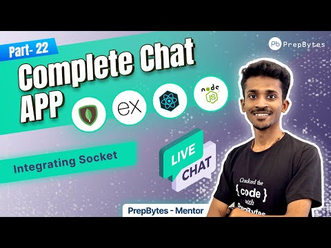 Complete Chat App | MERN | Integrating Socket #Final - video from PrepBytes