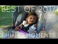 BEST OF 2017! | SHIAH&#39;S MOMENTS