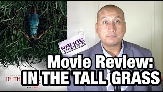 Movie Review: Netflix 'IN THE TALL GRASS' Movie Starring Patrick Wilson