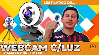 WEBCAM CON LUZ LED / Cámara para Computadora con Luz ¿Vale la pena?