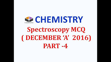 Spectroscopy  MCQ PART 4, CSIR NET ,GATE,For Digital India campaign