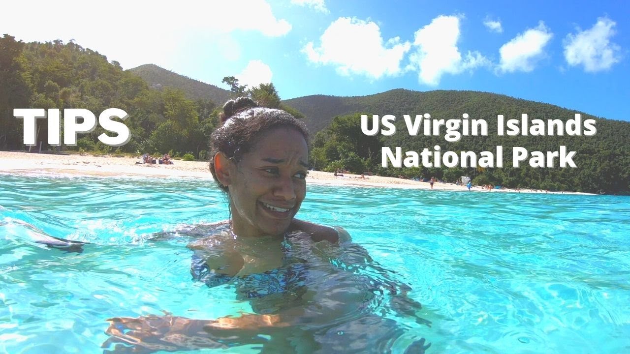 Virgin Islands National Park: Tips for a Great Visit