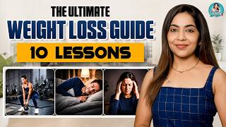 10 Things I Wish I Knew Before Trying to Lose Weight | Stay Tuned with Ramya