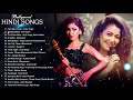 Top Hindi Hearted Touching Song 2020 - Arijit Singh, Atif Aslam, Neha Kakkar, Palak Muchhal