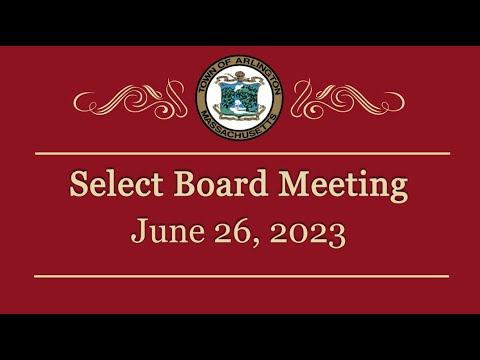 Select Board Meeting - June 26, 2023