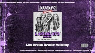 Las Bratz Remix Mashup | Aissa x Saiko x JC reyes x Quevedo x Rvfv x Dellafuente | Alvape Mashup🚀