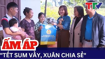 Ấm áp "Tết sum vầy, xuân chia sẻ" ở công đoàn Khu kinh tế Nghi Sơn và các Khu công nghiệp | NSTH