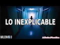 Milenio 3 - Lo Inexplicable / ExpoCuartoMilenio