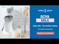 How To Make Soya Milk At Home - Milky Plant Recipes