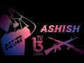 Ashish name attitude status shorts namestatus attitudewhatsappstatus