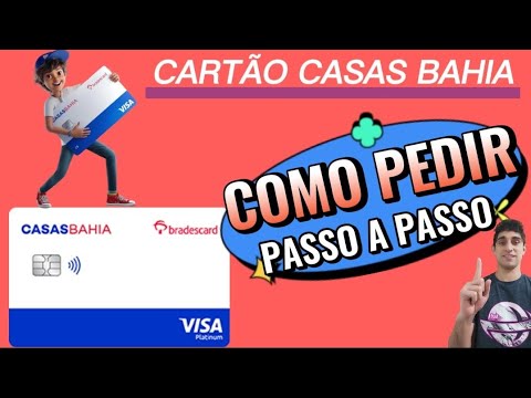 CARTÃO CASAS BAHIA VISA COMO PEDIR ONLINE