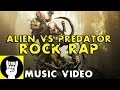 Aliens vs predator rap  teamheadkick avp