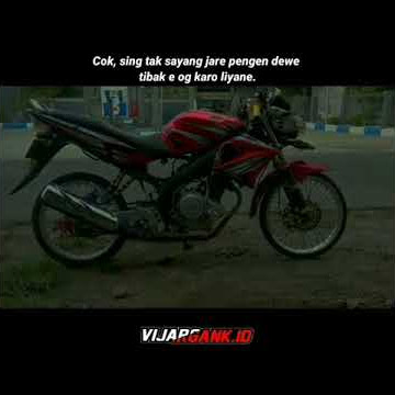 Story wa vixion jari-jari 'cok,sing tak sayang jare pengen dewe tibak e og karo liyane'