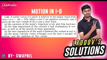 1.24. A radius vector of a point A relative to the origin varies with  time t as r = ati — bt2j,