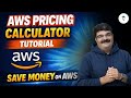 AWS Pricing Calculator Explained | Estimate AWS Cost Before Deployment