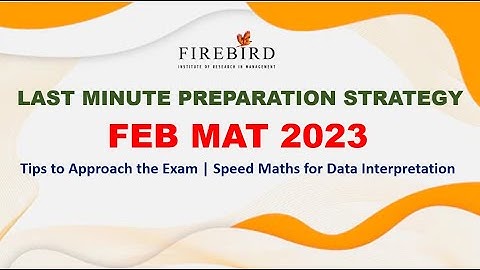 MBA Feb MAT 2023 | Last Minute Preparation Strategy | Must Watch Video