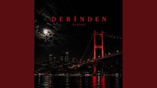 Derinden - Atmiş8