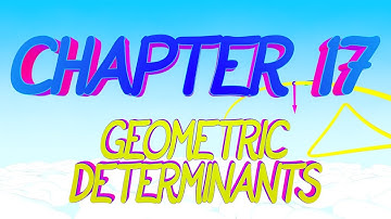 CalcBLUE 1 : Ch. 17 : GEOMETRIC DETERMINANTS : INTRO