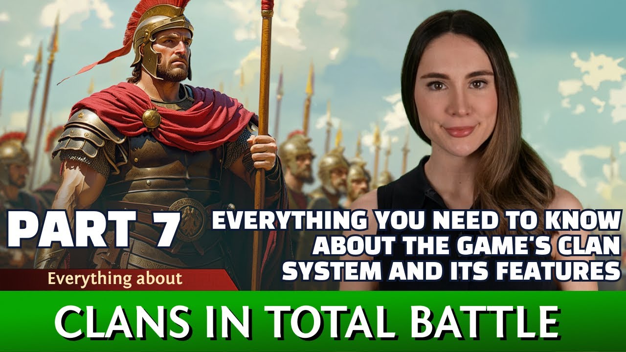 Total Battle | All about Clans in Total Battle. Part 7.