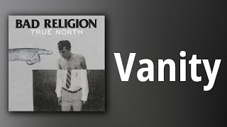 Bad Religion // Vanity