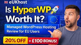 Is HyperWP Worth It? eUKhost Managed WordPress Hosting Review for EU Users