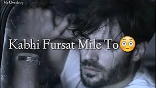 Kabhi Fursat Mile To Jarur Batana SadStatus HeartuchingStatus Shayari