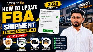 How to Update FBA Shipment Tracking & Carrier Info  Amazon FBA 2026