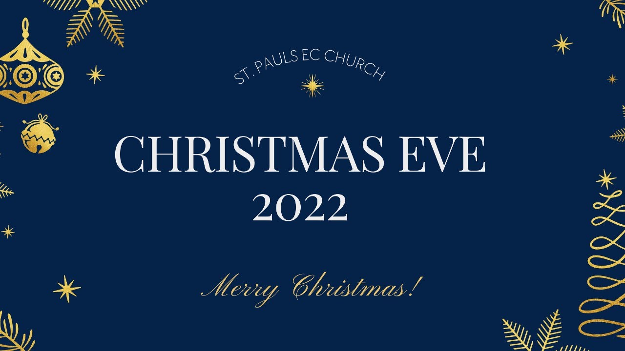 Christmas Eve 2022 YouTube christmas-eve-2022-youtube