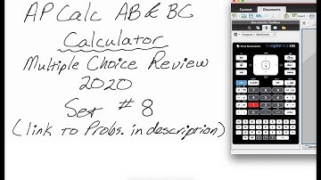AP Calc AB & BC Practice MC Review Problems #8