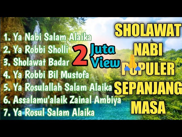 Sholawat Nabi paling populer sepanjang masa # Ya Nabi Salam 'Alaika#sholawat class=