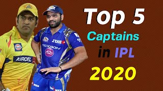 IPL 2020  | Top 5 Captain in IPL 2020 | Top 5 Best captains in IPL 13