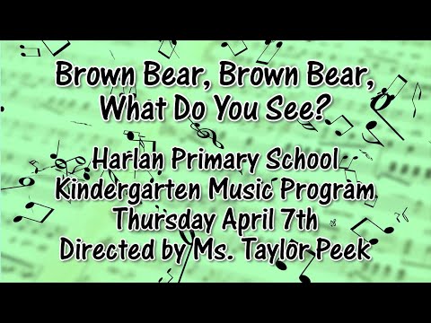 Harlan Primary School - Kindergarten Music Program - 4/7/22