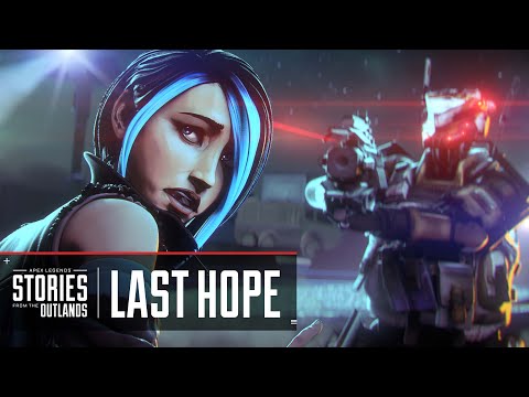 Apex Legends | Stories from the Outlands: Last Hope