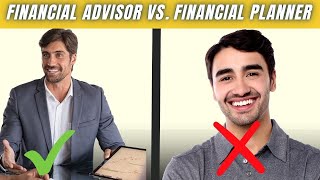 Financial Advisor vs Financial Planner vs Wealth Manager  Is There a Difference?