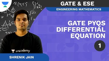 GATE PYQs Differential Equation- Part 1 | Engineering Mathematics | Shrenik Jain