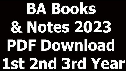 BA Books & Notes 2023 PDF Download 1st 2nd 3rd Year