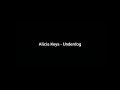 Alicia Keys - Underdog(Lyrics)