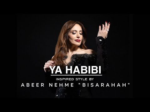 YA HABIBI Arabic Emotional Love Song Inspired By Abeer Nehme Bisarahah 
